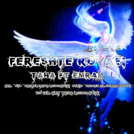 Taha RoholAmini Ft Dr Emran Kazemi – Fereshte Royaei